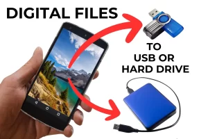 Transfer your digital files to USB or an external hard drive